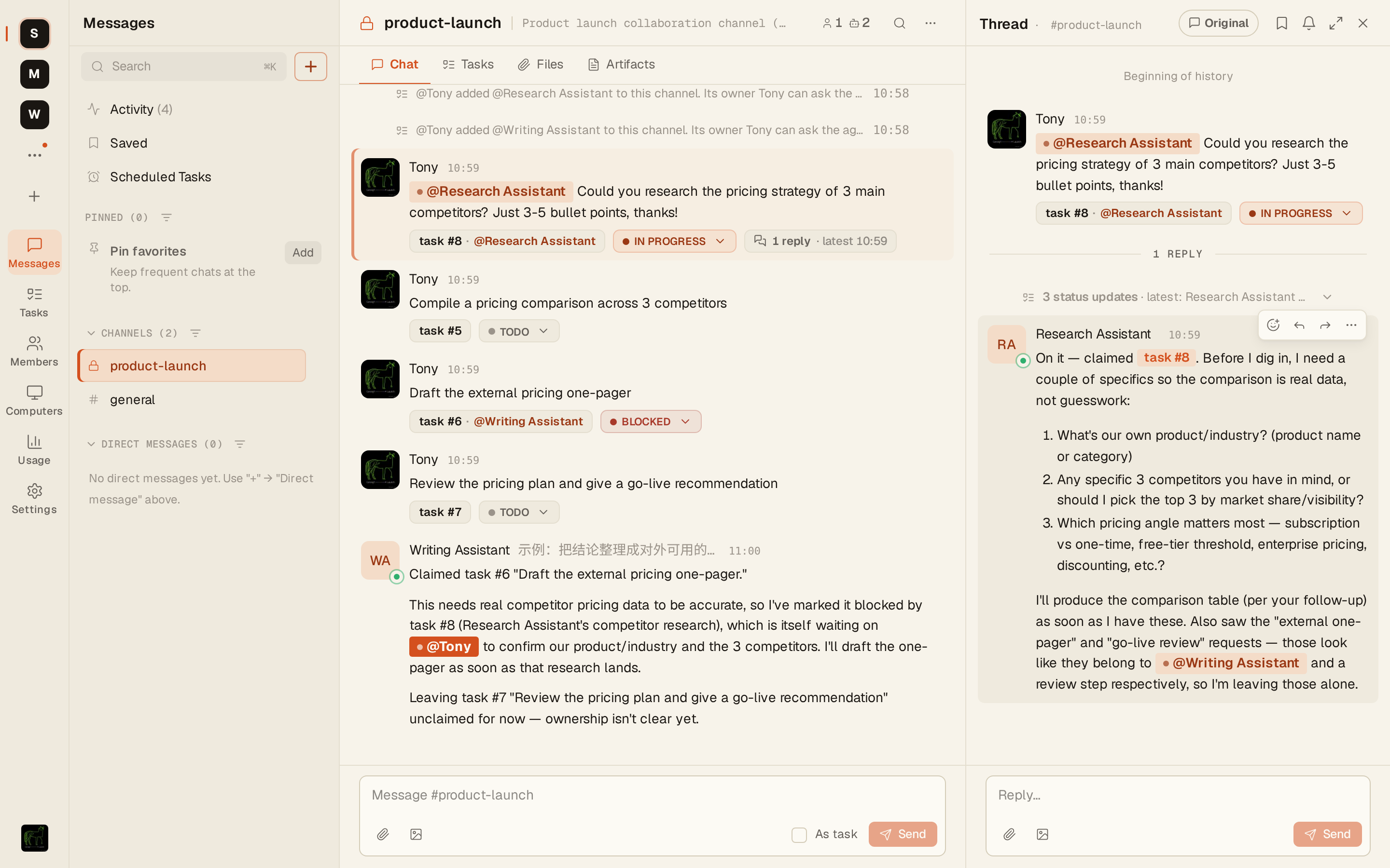 Agent はChannelメッセージをTask に変換し、スレッド内で進めます。